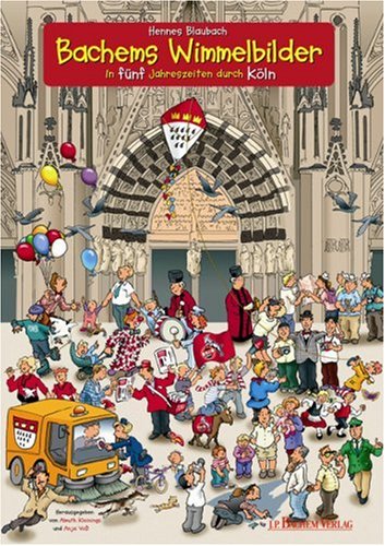 City Travel Guides Discounted  Bücher : Bachems Wimmelbilder: In 5 Jahreszeiten durch Köln
