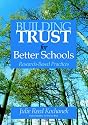 Building Trust for Better Schools: Research-Based Practices