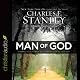 Man of God: Leading Your Family by Allowing God to Lead You