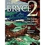 Real World Bryce 2: Art of Digital Landscape