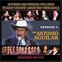 Homenaje a Don Antonio Aguilar
