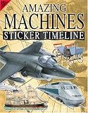Amazing Machines (Sticker Timelines)