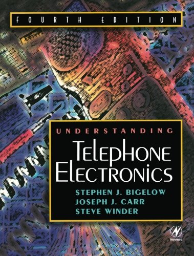Understanding Telephone Electronics, Fourth Edition