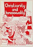Christianity and homosexuality : a resource for students