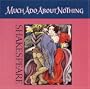 MUCH ADO ABOUT NOTHING CD (Caedmon Shakespeare)