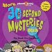Search : More 30 Second Mysteries for Kids (Spinner Books for Kids)