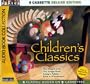 Children's Classics (8 Cassette Deluxe Edition)