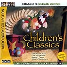 Children's Classics (8 Cassette Deluxe Edition) by Rudyard Kipling, Aesop, Lewis Carroll L. Frank Baum