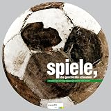 Spiele, die Geschichte schrieben