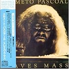 Click here to buy Slaves Mass by  Hermeto Pascoal .