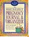 The What to Expect Pregnancy Journal & Organizer