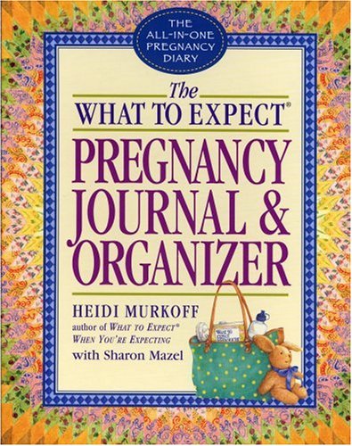 The What to Expect Pregnancy Journal & Organizer