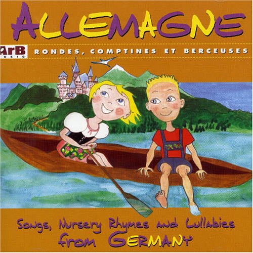 CD-Charts  Music : Allemagne: Rondes, Comptines, Et Berceuses (Songs, Nursery Rhymes, and Lullabies)