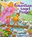 Guardian Angel Prayer: Maggie Swanson Board Books