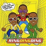 L.O.C. -  Ring Ding Ding