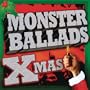 Monster Ballads Christmas