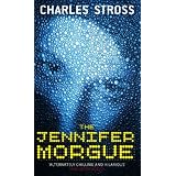 The Jennifer Morgue (Laundry Files)von "Charles Stross"