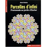 Parcelles d'infini : Promenade au jardin d'Escher
