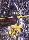 City Transformed: Urban Architecture at the Beginning of the 21st Century (Masterpieces of Architecture)