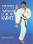 Mike Stone's Book of American Eclectic Karate