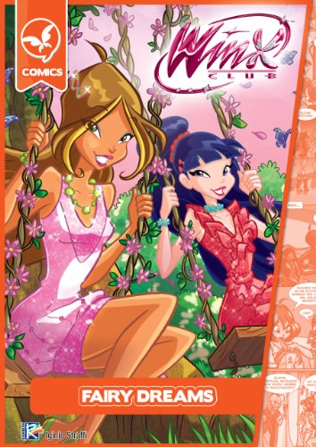 Fairy Dreams (Winx Club) (Winx Comics)