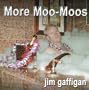 More Moo-Moos