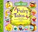 Search : Sesame Street Fairy Tales