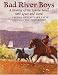 Books : Bad River Boys: A Meeting of the Lakota Sioux with Lewis and Clark