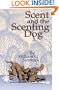 Scent and the Scenting Dog