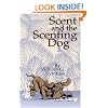 Scent and the Scenting Dog