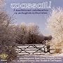 Wassail: Traditional Celebration of Midwinter