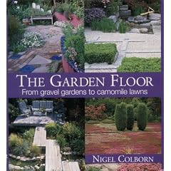 The Garden Floor: From Gravel Gardens to Camomile Lawns