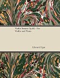 Violin Sonata Op.82 - For Violin and Piano