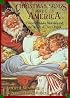 Christmas Songs Made in America: Favorite Holiday Melodies and the Stories of Their Origins