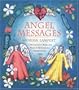Angel Messages : A Heaven-Sent Book and Pack of 52 Uniquely Inspirational Cards