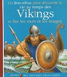 La vie au temps des Vikings
