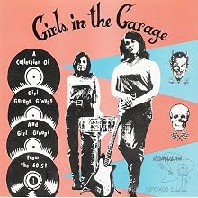 Girls in the Garage, Volume 1