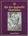 Book The Pre-Raphaelite Illustrators: The Published Graphic Art of the English Pre-Raphaelites and Their Associates With Critical Biographical Essays, Cata