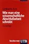 Wie man eine wissenschaftliche Abschlu�arbeit schreibt