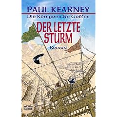 Der letzte Sturm. Die K�nigreiche Gottes 05.
