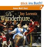Die Wanderhure: gek�rzte Romanfassung