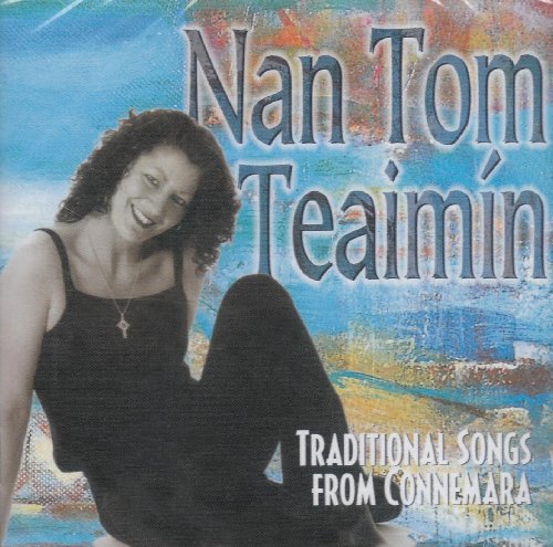 NAN TOM TEAIMIN : SONGS FROM C
