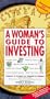 A Woman's Guide to Investing