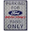 Nostalgic Nascar Tin Sign : Ford Fan Parking