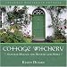 Cottage Witchery: Natural Magick for Hearth and Home