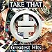 Take That Greatest Hits by Take That