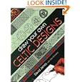 Draw Your Own Celtic Designs by David James