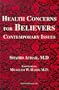 Health Concerns for Believers: Contemporary Issues