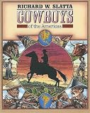 Cowboys of the Americas (The Lamar Series in Western History)