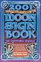 Llewellyn's 2001 Moon Sign Book and Gardening Almanac
